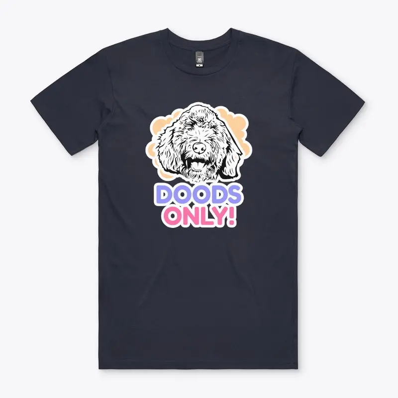 Doods Only! Labradoodle Dog Tee