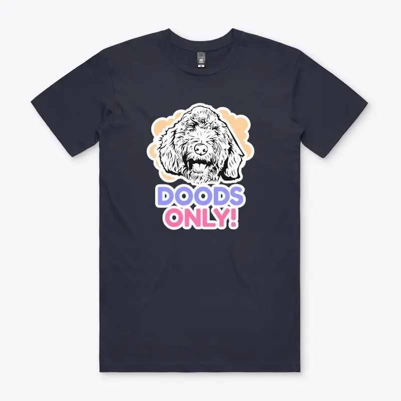 Doods Only! Labradoodle Dog Tee